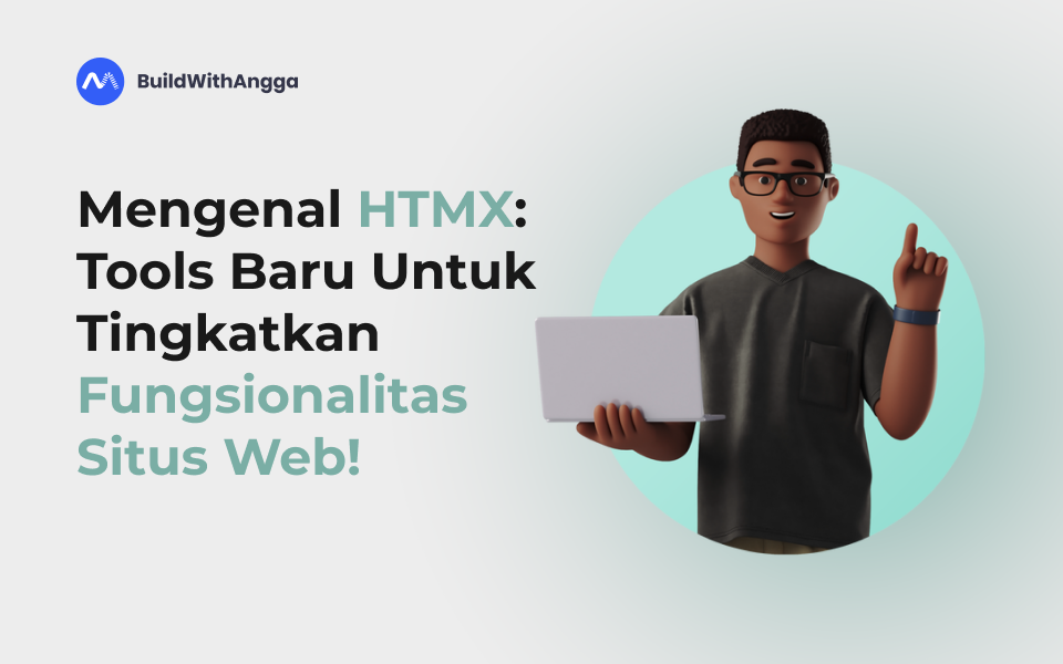 Mengenal HTMX: Tools Baru untuk Tingkatkan Fungsionalitas Situs Web!